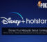 Disney Plus Malaysia Cover