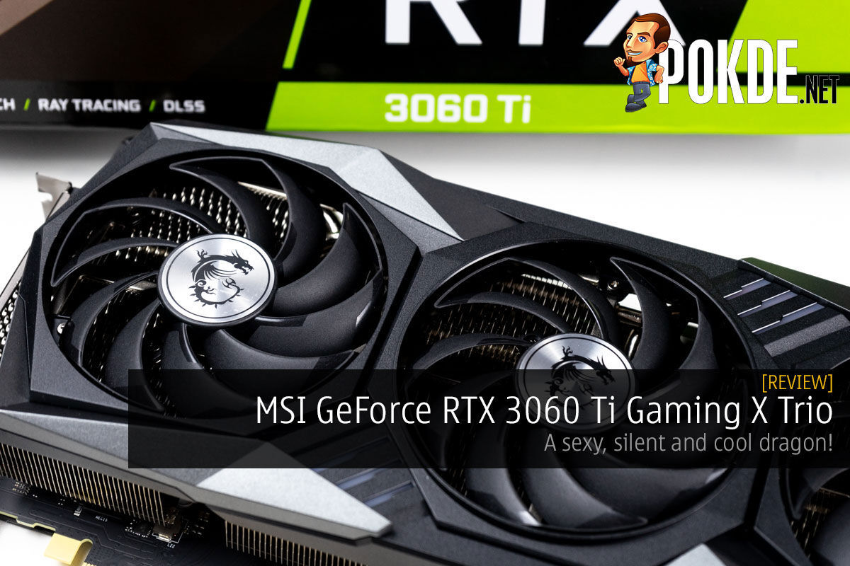 MSI GeForce RTX 3060 Ti Gaming X Trio Review — A Sexy, Silent 