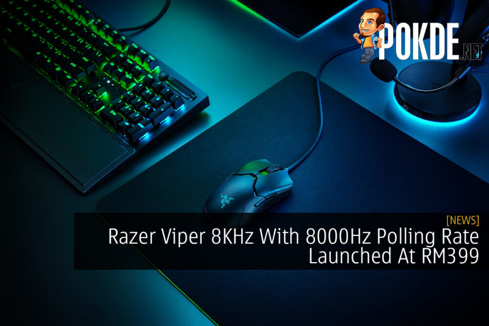 Razer Viper 8KHz With 8000Hz Polling Rate Launched At RM399 22