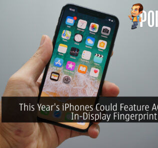 This Year's iPhones Could Feature AOD And In-Display Fingerprint Sensor 23