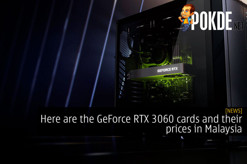 geforce rtx 3060 malaysia price specs cover