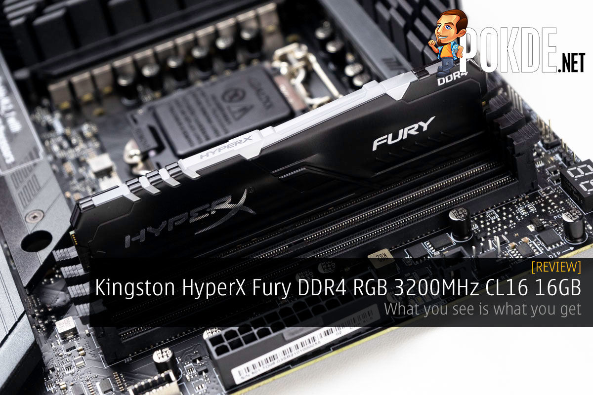 lommetørklæde Rendezvous sigte Kingston HyperX Fury DDR4 RGB 3200MHz CL16 16GB Review — What You See Is  What You Get – Pokde.Net