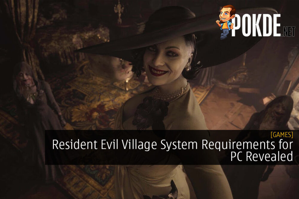 Resident Evil Village System Requirements for PC Revealed