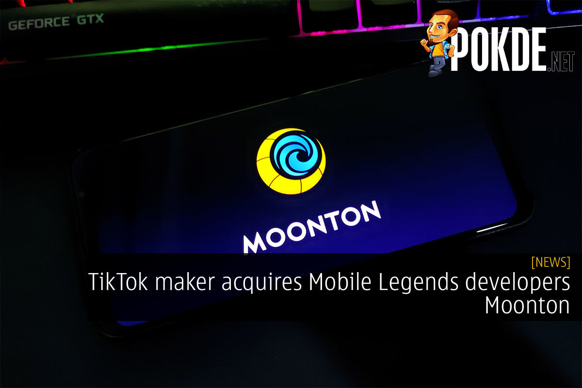 TikTok Maker Acquires Mobile Legends Developers Moonton PokdeNet