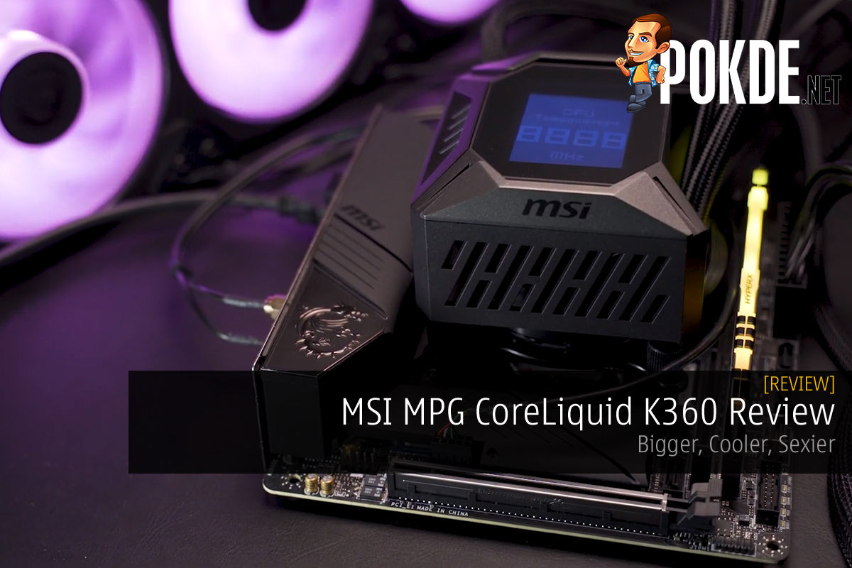 MSI MPG CoreLiquid K360 Review - Bigger, Cooler, Sexier – Pokde.Net