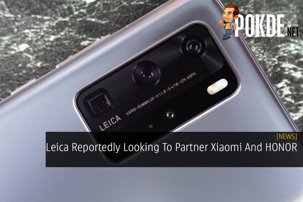 Leica Reportedly Looking To Partner Xiaomi And HONOR 22