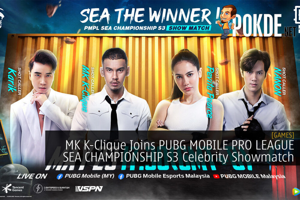 MK K-Clique PUBG MOBILE PRO LEAGUE SEA CHAMPIONSHIP S3 celebrity showmatch cover