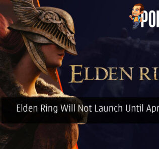Elden Ring Will Not Launch Until April 2022 And Here's Why
