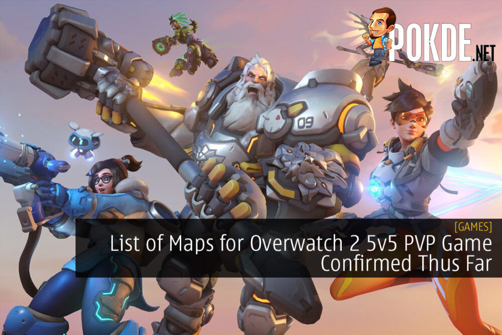 List of Maps for Overwatch 2 5v5 PVP Game Confirmed Thus Far