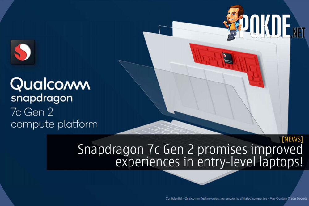 Snapdragon 7c Gen 2 promises improved experiences in entry-level laptops! 21