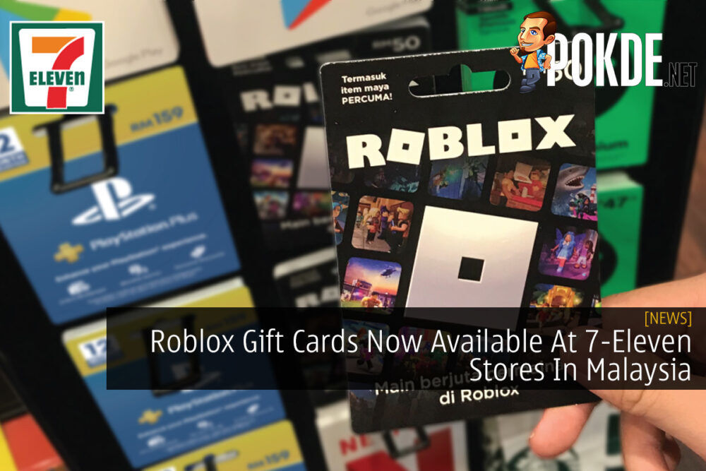 Roblox Gift Cards Now Available At 7-Eleven Stores In Malaysia 17