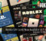 Roblox Gift Cards Now Available At 7-Eleven Stores In Malaysia 20