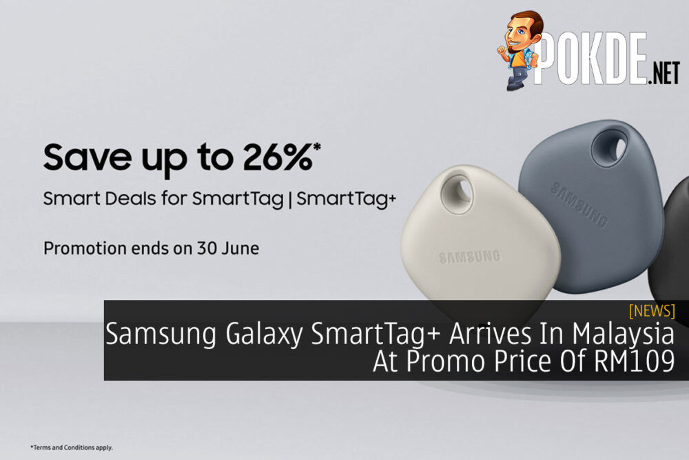 Samsung Galaxy SmartTag+ Arrives In Malaysia At Promo Price Of RM109 25