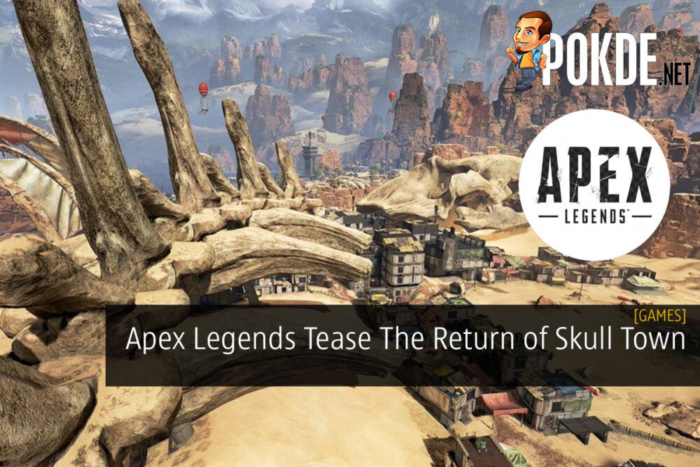 Apex Legends Tease The Return of Skull Town
