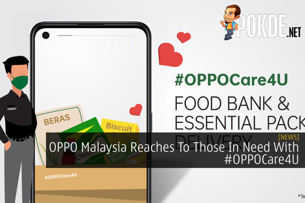 OPPO Malaysia Reaches To Those In Need With #OPPOCare4U 21