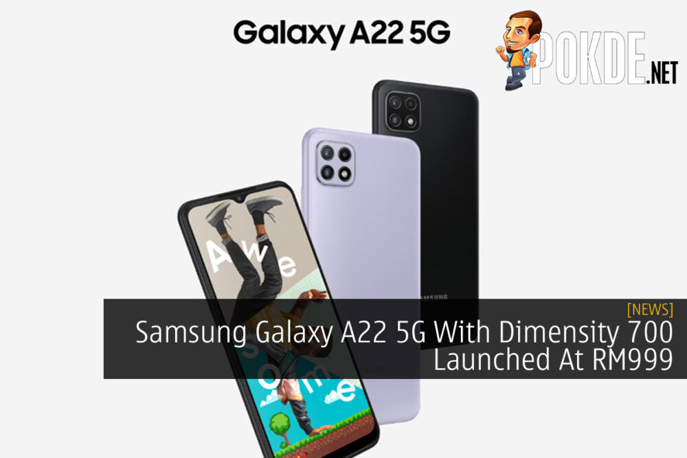 Samsung Galaxy A22 5G With Dimensity 700 Launched At RM999 20