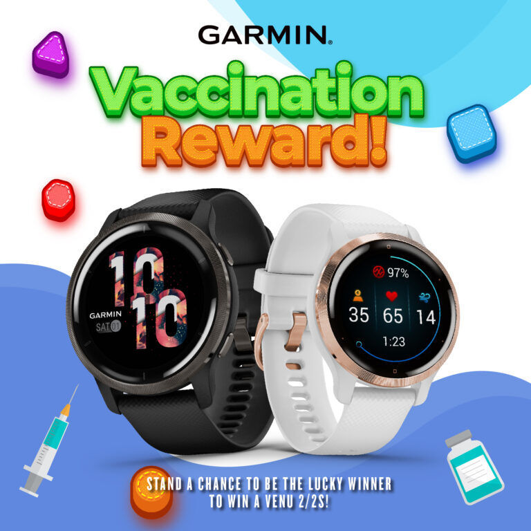 Stand A Chance To Win A New Garmin Smartwatch When You Get Vaccinated 29
