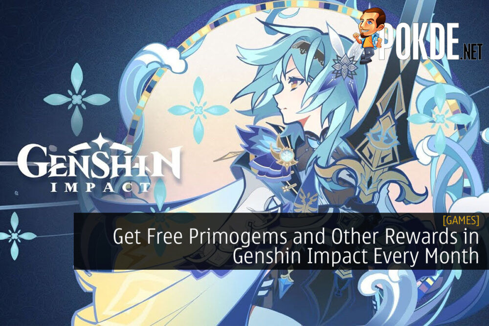 Get Free Primogems and Other Rewards in Genshin Impact Every Month