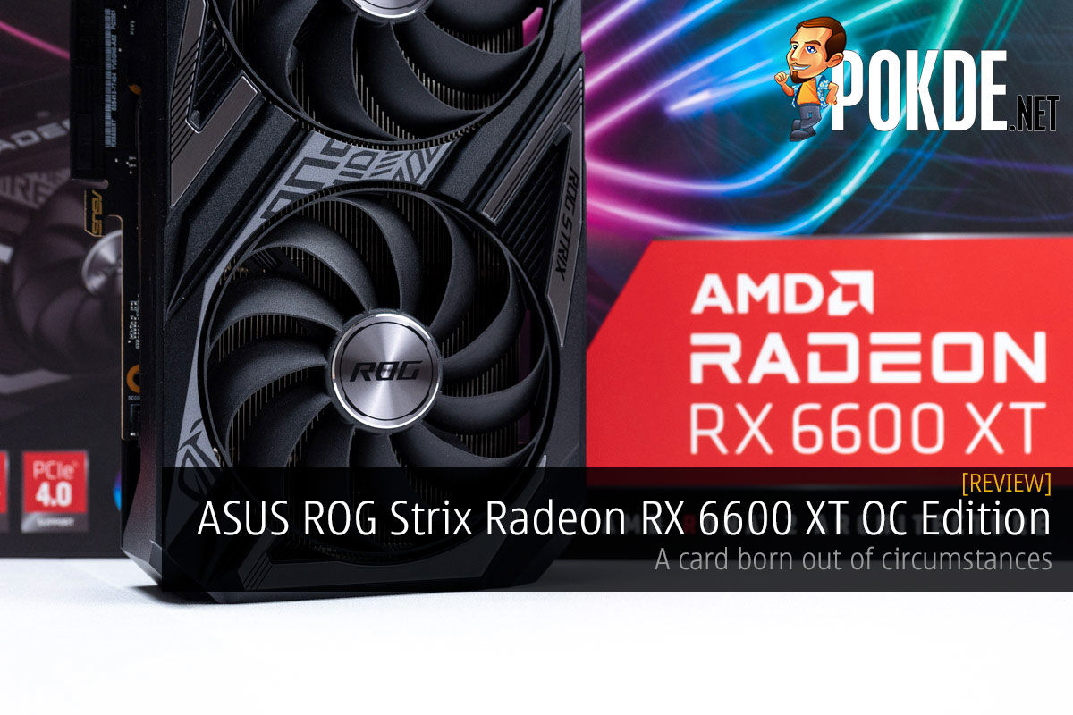 ASUS ROG Strix Radeon RX 6600 XT OC Edition Review — A Card Born 