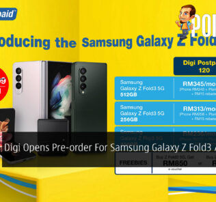 Digi Opens Pre-order For Samsung Galaxy Z Fold3 And Flip3 27