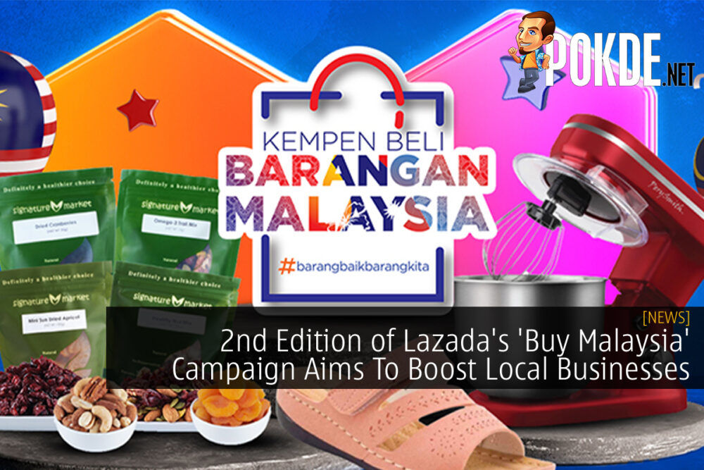 Lazada’s ‘Buy Malaysia’ Campaign cover