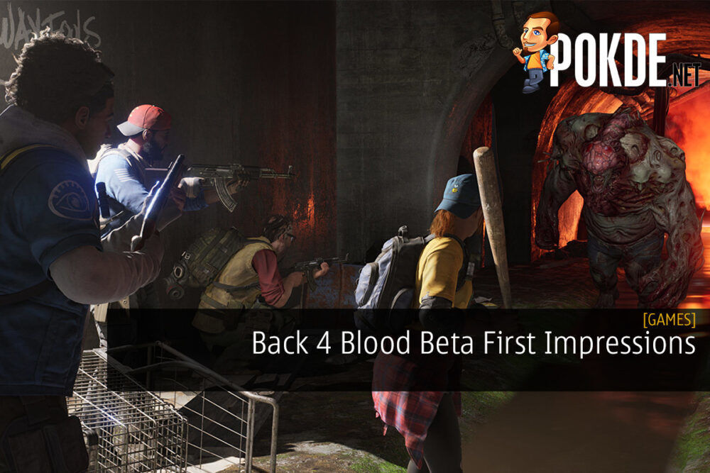 Back 4 Blood Beta First Impressions