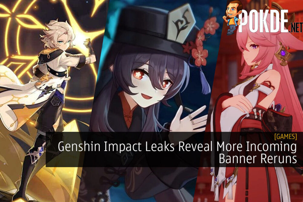 Genshin Impact Leaks Reveal More Incoming Banner Reruns in 2021