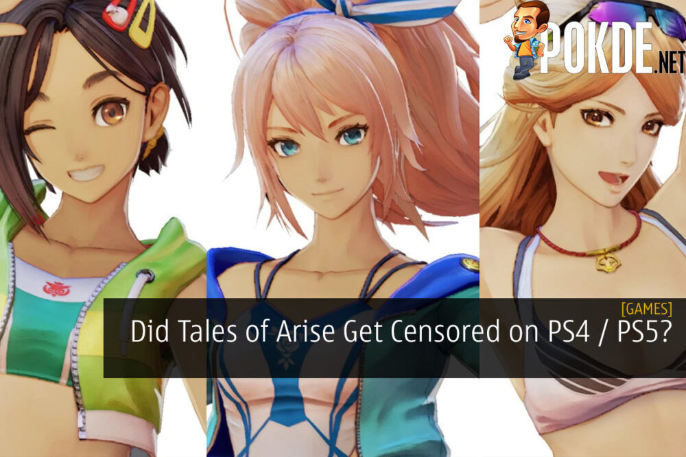 Did Tales of Arise Get Censored on PS4 / PS5?