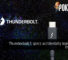 Thunderbolt 5 specs accidentally leaked by Intel VP 36