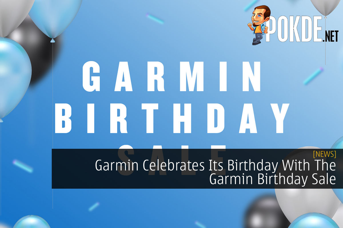 Garmin Celebrates Its Birthday With The Garmin Birthday Sale