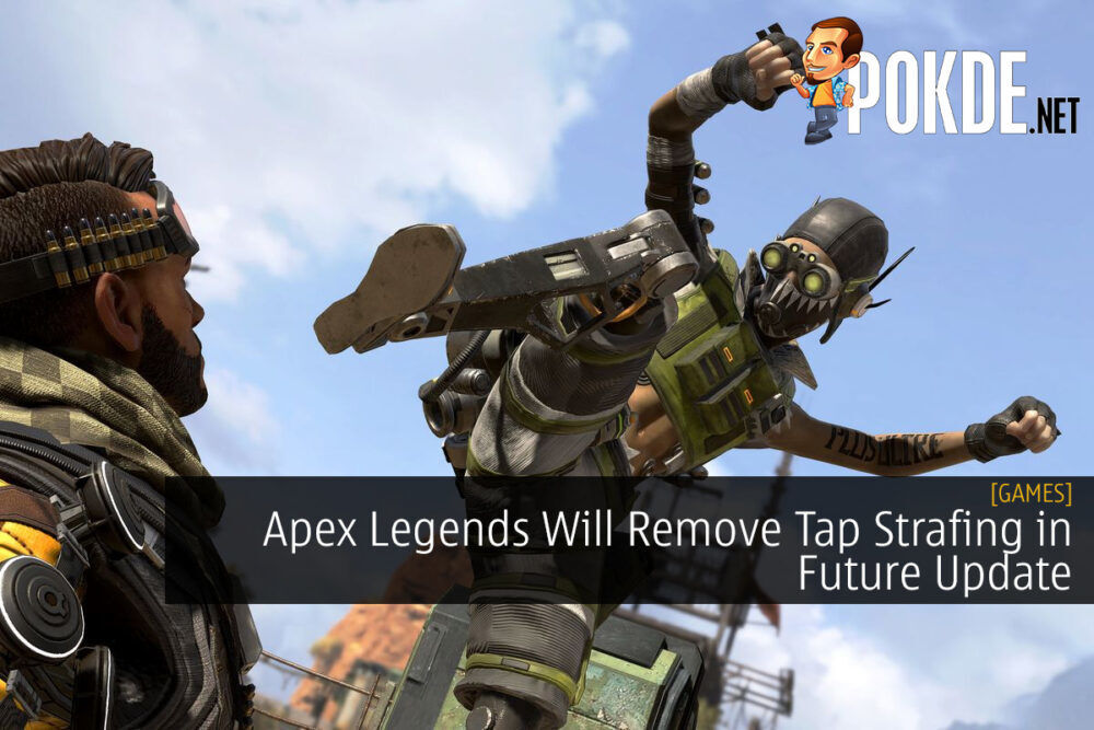 Apex Legends Will Remove Tap Strafing in Future Update