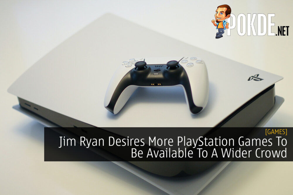 Jim Ryan Desires More PlayStation Games To Be Available To A Wider Crowd 19
