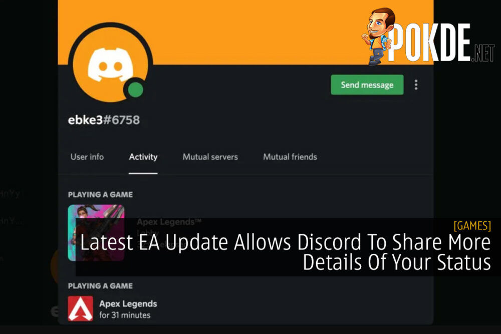 Latest Ea Update Allows Discord To Share More Details Of Your Status Pokde Net