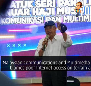 communications and multimedia minister poor internet malaysia terrain tree cover