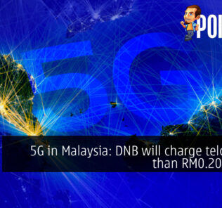 5g in malaysia dnb cost cover