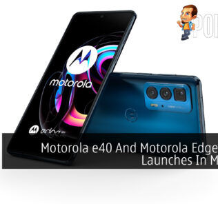 Motorola e40 And Motorola Edge 20 Pro Launches In Malaysia 39