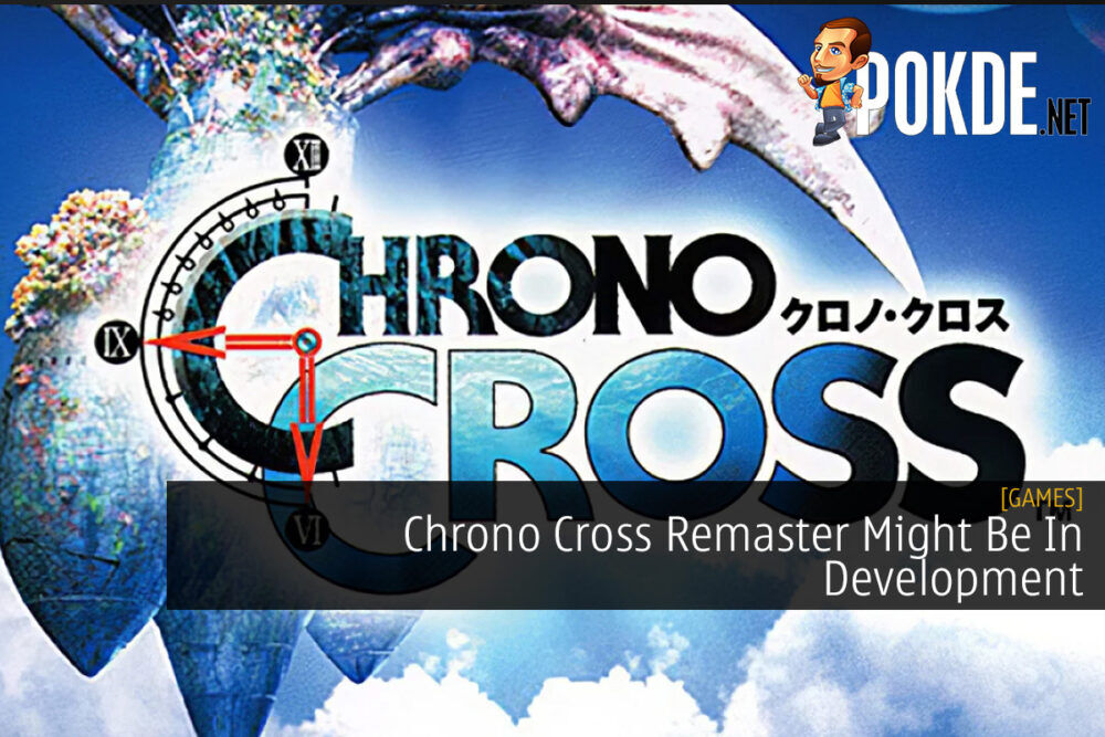 Chrono Cross Remaster Might Be In Development