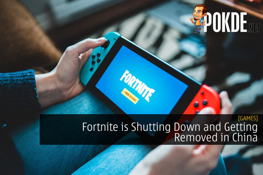 Fortnite is Shutting Down and Getting Removed in China