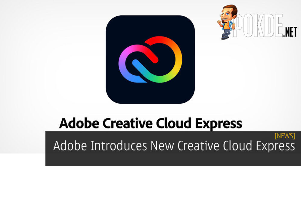 Adobe Introduces New Creative Cloud Express 20