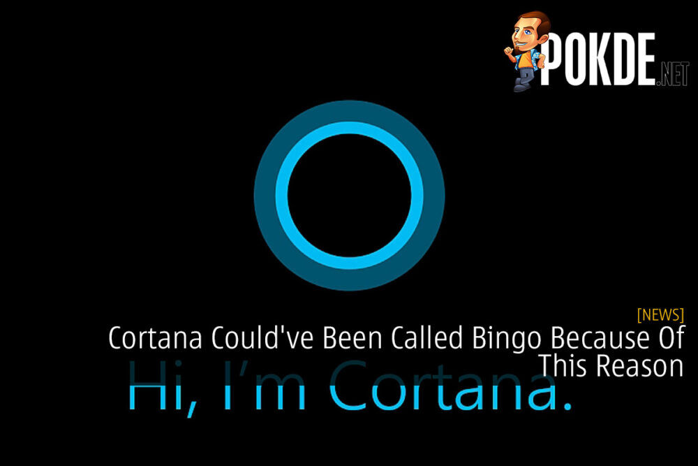 Cortana Could've Been Called Bingo Because Of This Reason 30