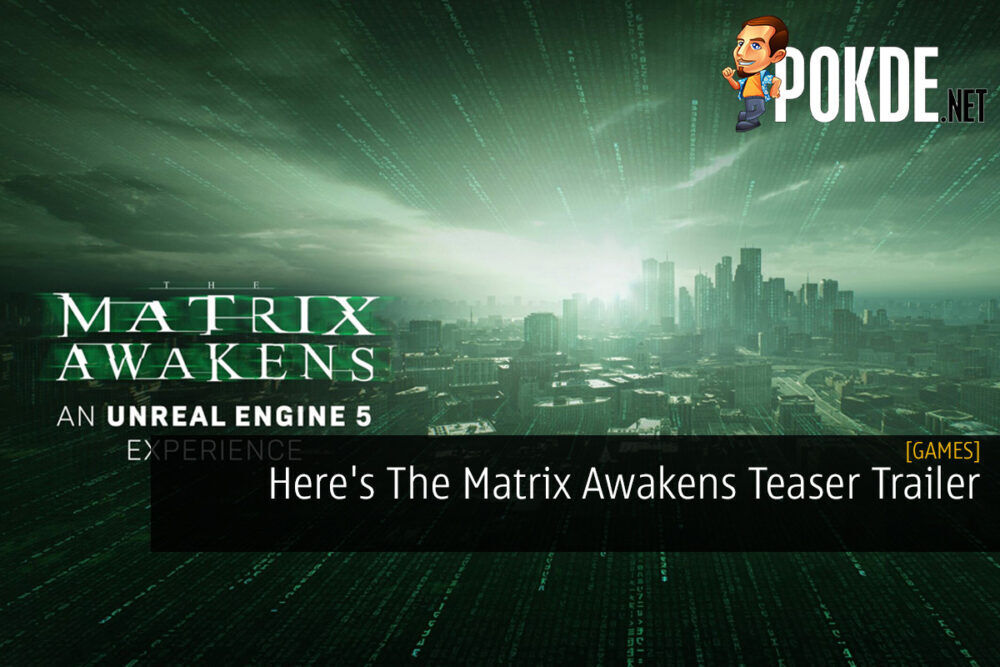 Here's The Matrix Awakens Teaser Trailer 26
