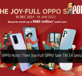 OPPO Hosts Their Joy-Full OPPO Sale Till 14 January 2022 32