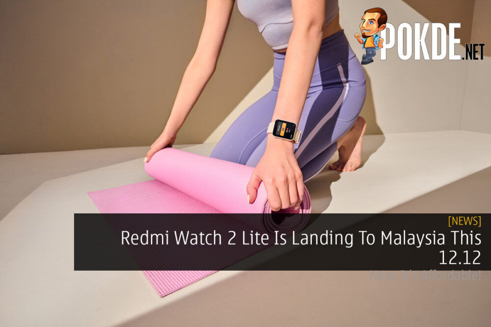 Redmi Watch 2 Lite Is Landing To Malaysia This 12.12 18