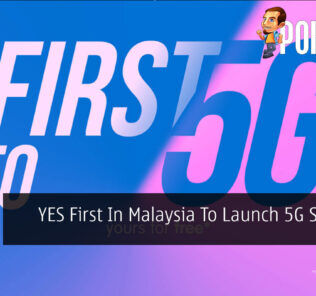 YES First In Malaysia To Launch 5G Services 32
