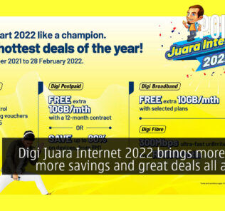 Digi Juara Internet 2022 brings more quota, more savings and great deals all around! 25