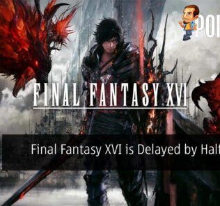 Final Fantasy XVI is Delayed by Half A Year