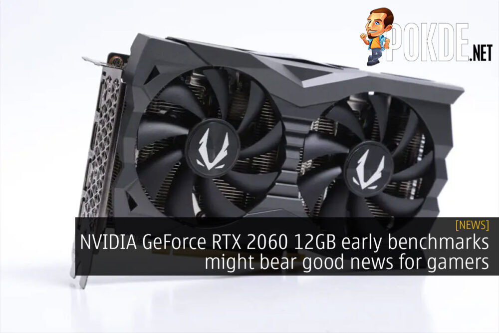 NVIDIA GeForce RTX 2060 12GB early benchmarks might bear good news for gamers 17