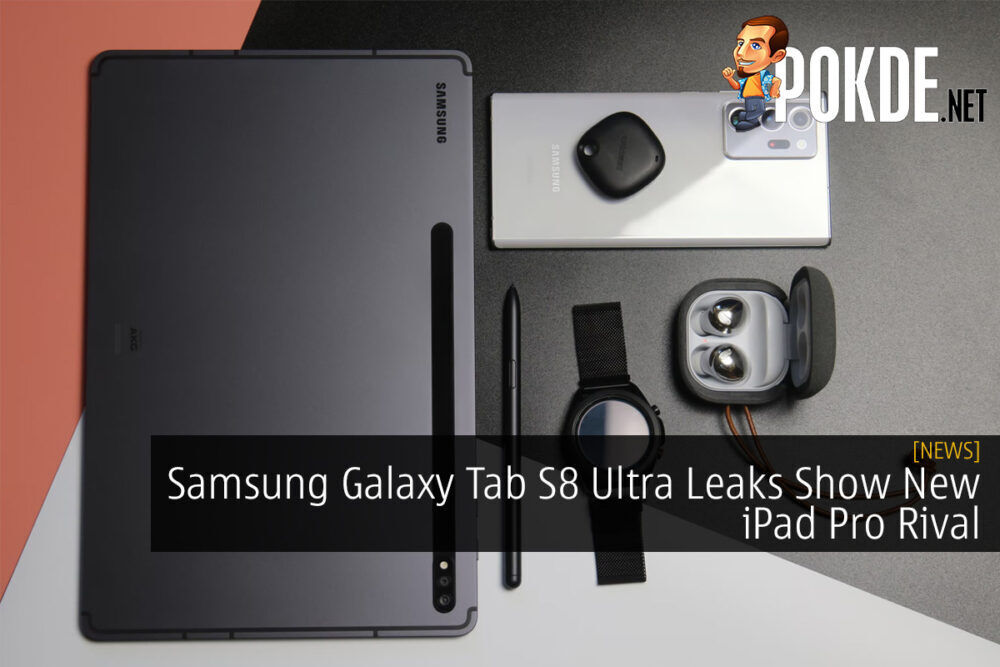 Samsung Galaxy Tab S8 Ultra Leaks Show New iPad Pro Rival