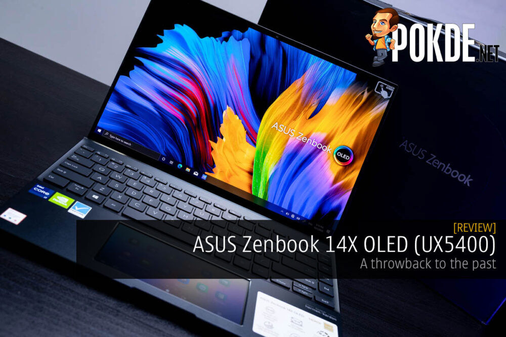 ASUS Zenbook 14X OLED (UX5400) Review — a throwback to the past 20