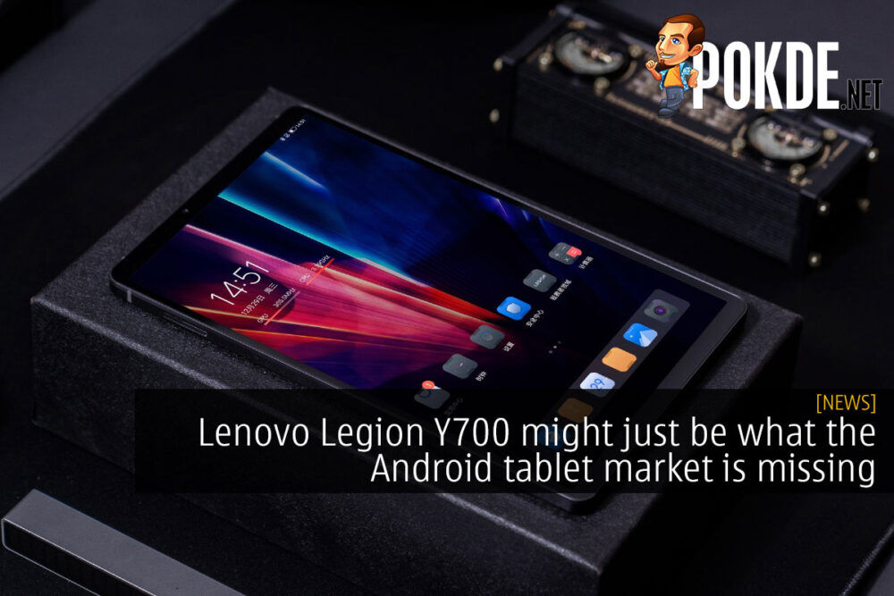 Lenovo Legion Y700 might just be what the Android tablet market is missing 26